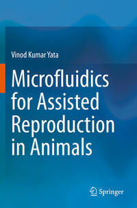 Vorderes Coverbild Microfluidics for Assisted Reproduction in Animals