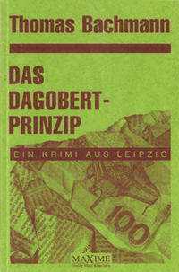 Vorderes Coverbild Das Dagobertprinzip