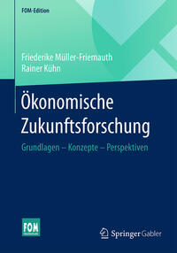 Vorderes Coverbild Ökonomische Zukunftsforschung