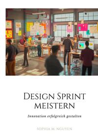 Vorderes Coverbild Design Sprint meistern