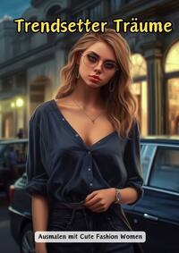 Vorderes Coverbild Trendsetter Träume