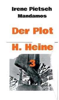 Vorderes Coverbild Der Plot H. Heine 3