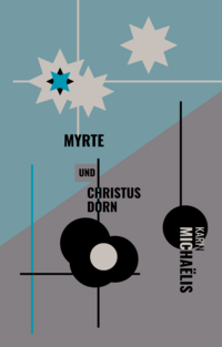 Vorderes Coverbild Myrte und Christusdorn