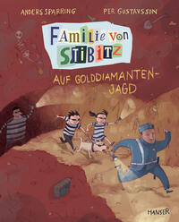 Vorderes Coverbild Familie von Stibitz - Auf Golddiamanten-Jagd