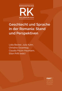 Vorderes Coverbild Geschlecht und Sprache in der Romania: Stand und Perspektiven