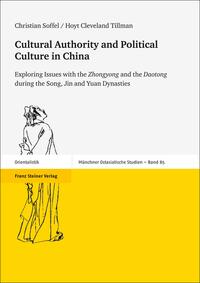 Vorderes Coverbild Cultural Authority and Political Culture in China