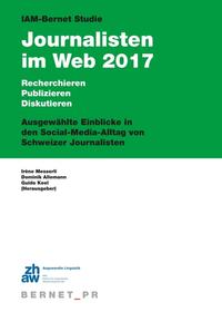 Vorderes Coverbild IAM-Bernet Studie Journalisten im Web 2017