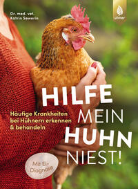 Vorderes Coverbild Hilfe, mein Huhn niest!