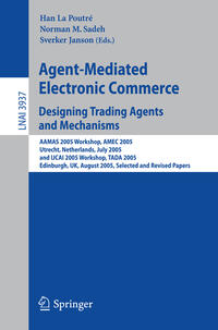 Vorderes Coverbild Agent-Mediated Electronic Commerce. Designing Trading Agents and Mechanisms