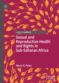 Vorderes Coverbild Sexual and Reproductive Health and Rights in Sub-Saharan Africa