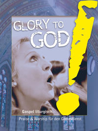 Vorderes Coverbild Glory to God!