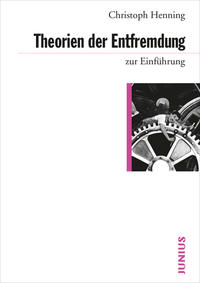 Vorderes Coverbild Theorien der Entfremdung zur Einführung