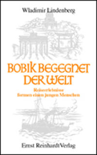 Vorderes Coverbild Bobik begegnet der Welt