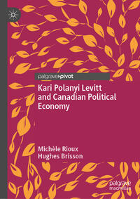Vorderes Coverbild Kari Polanyi Levitt and Canadian Political Economy