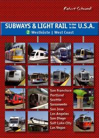 Vorderes Coverbild Subways & Light Rail in den USA 2: Der Westen