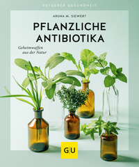 Vorderes Coverbild Pflanzliche Antibiotika