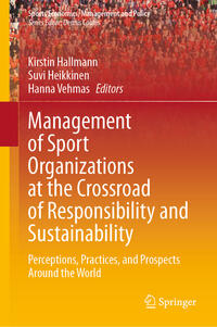 Vorderes Coverbild Management of Sport Organizations at the Crossroad of Responsibility and Sustainability