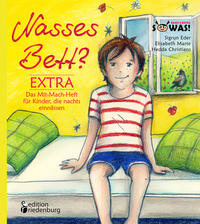 Vorderes Coverbild Nasses Bett? EXTRA - Das Mit-Mach-Heft für Kinder, die nachts einnässen