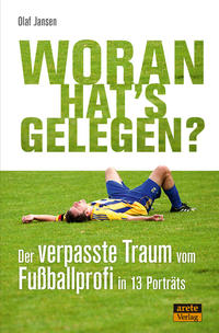 Vorderes Coverbild Woran hat's gelegen?