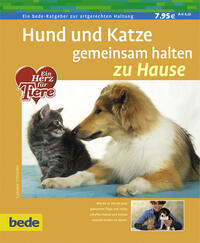 Vorderes Coverbild Hund und Katze gemeinsam halten