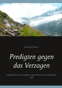 Vorderes Coverbild Predigten gegen das Verzagen