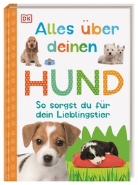 Vorderes Coverbild Alles über deinen Hund