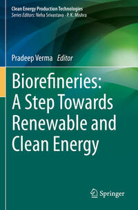Vorderes Coverbild Biorefineries: A Step Towards Renewable and Clean Energy