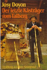 Vorderes Coverbild Der letzte Kästräger vom Talberg