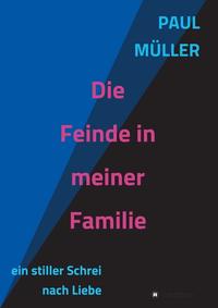 Vorderes Coverbild Die Feinde in meiner Familie