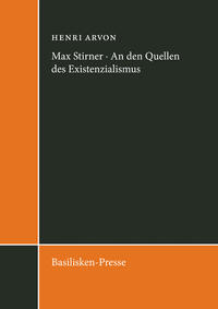 Vorderes Coverbild Max Stirner - An den Quellen des Existenzialismus