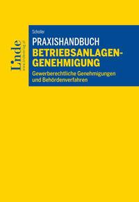 Vorderes Coverbild Praxishandbuch Betriebsanlagengenehmigung