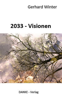 Vorderes Coverbild 2033 - Visionen