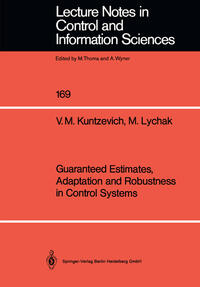 Vorderes Coverbild Guaranteed Estimates, Adaptation and Robustness in Control Systems