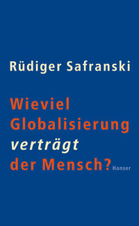 Vorderes Coverbild Wieviel Globalisierung verträgt der Mensch?