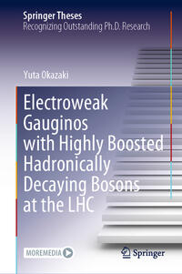 Vorderes Coverbild Electroweak Gauginos with Highly Boosted Hadronically Decaying Bosons at the LHC