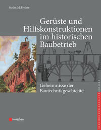Vorderes Coverbild Gerüste und Hilfskonstruktionen im historischen Baubetrieb