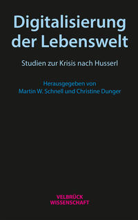 Vorderes Coverbild Digitalisierung der Lebenswelt