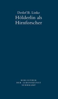 Vorderes Coverbild Hölderlin als Hirnforscher