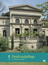 Vorderes Coverbild Denkmalpflege in Sachsen-Anhalt / Denkmalpflege in Sachsen-Anhalt (1/25)
