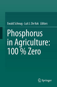 Vorderes Coverbild Phosphorus in Agriculture: 100 % Zero