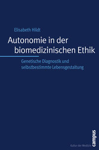 Vorderes Coverbild Autonomie in der biomedizinischen Ethik