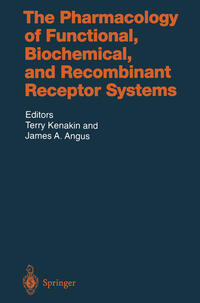 Vorderes Coverbild The Pharmacology of Functional, Biochemical, and Recombinant Receptor Systems
