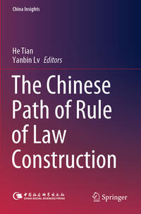 Vorderes Coverbild The Chinese Path of Rule of Law Construction