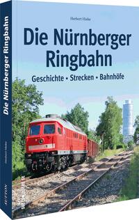 Vorderes Coverbild Die Nürnberger Ringbahn