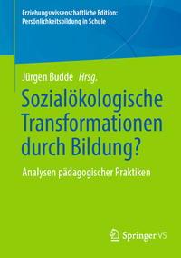 Vorderes Coverbild Sozialökologische Transformationen durch Bildung?