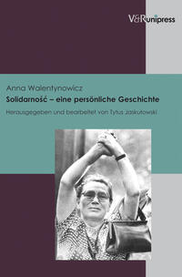 Vorderes Coverbild Solidarnosc – eine persönliche Geschichte