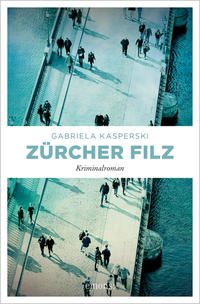 Vorderes Coverbild Zürcher Filz