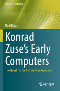 Vorderes Coverbild Konrad Zuse's Early Computers