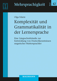 Vorderes Coverbild Komplexität und Grammatikalität in der Lernersprache