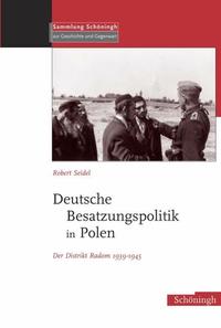 Vorderes Coverbild Deutsche Besatzungspolitik in Polen